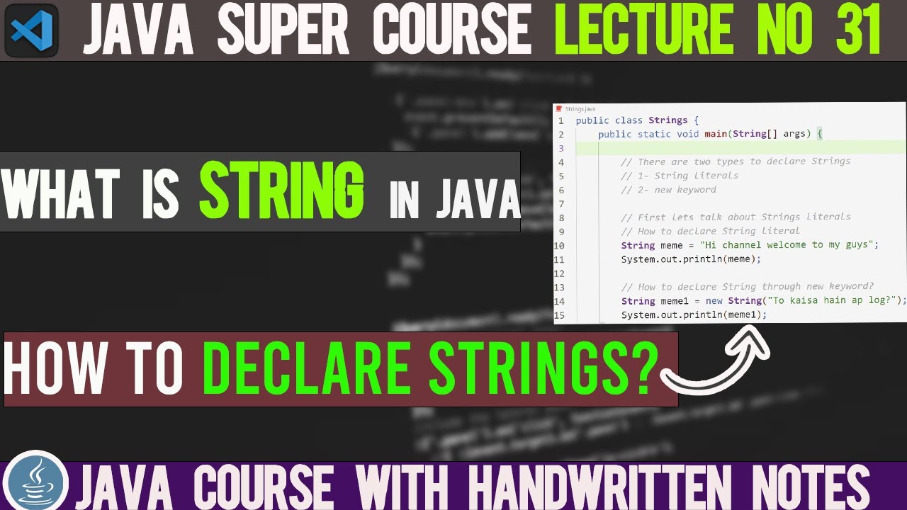 #30 - What is String in java - How to declare Strings - introduction to ...