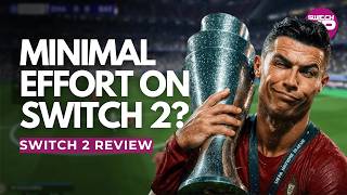 EA Sports FC 26 Nintendo Switch 2 Review