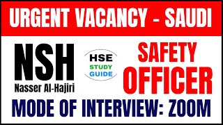 Safety Officer Urgent Vacancy in NSH, Saudi @hsestudyguide