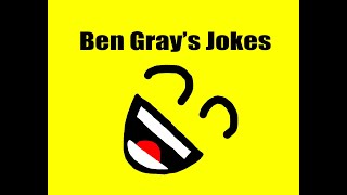 Ben Gray's Jokes Ep5
