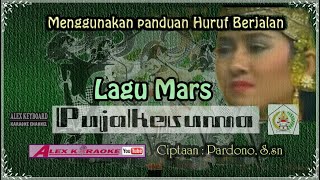 Lagu MARS PUJAKESUMA, menggunakan panduan 'Huruf Berjalan' TERBARU