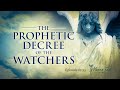 The prophetic decree of the watchers  episode 1155  perry stone
