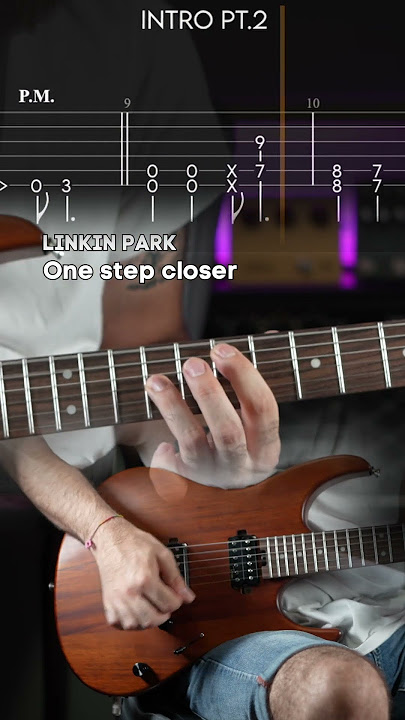 LINKIN PARK - One step closer Tutorial & TABS