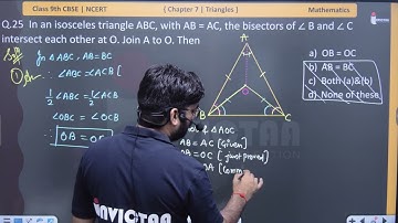 In an isosceles triangle ABC, with AB = AC, the bisectors of ∠ B and ∠ C intersect each other at O.
