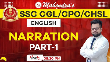 Narration | Part 1 | SSC CGL | SSC 2022 | English | Rules & Exercises | By Akshay Mahendras