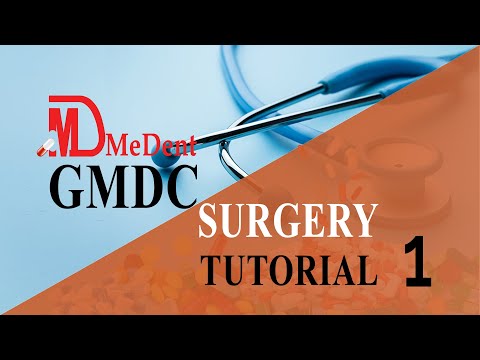 GMDC Exams | Surgery | Tutorial 1 - 1 | Ghana