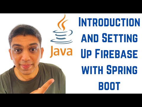 Introduction and Setting Up Firebase with Spring boot - YouTube