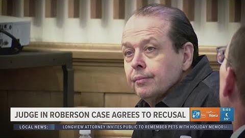 Judge who signed Robert Roberson