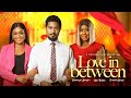 LOVE IN BETWEEN PAMELA OKOYE BENTOUITOU CHINENYE ULEAGWU ALEX AYALOGU LATEST 2023 MOVIE LOVE IN BETWEEN PAMELA OKOYE BENTOUITOU CHINENYE ULEAGWU ALEX AYALOGU LATEST 2023 MOVIE