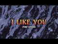 I Like You - Ptrp Studio slowed   reverb