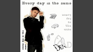 Watch Ffdead Every Day Is The Same video