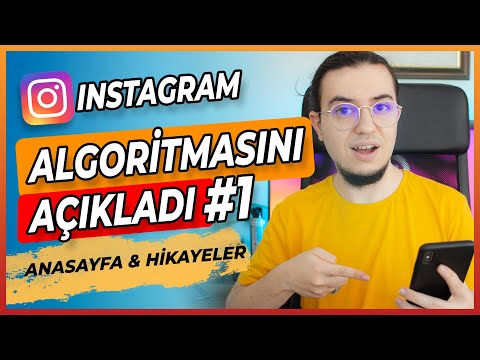 INSTAGRAM KENDİ ALGORİTMASINI AÇIKLADI! 2021 Anasayfa & Hikaye Algoritması #1