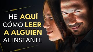 Cómo Leer a Alguien al Instante con 17 Trucos Psicológicos para Leer como un Libro a Cualquiera