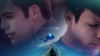 【kirk/Spock】Runnin【Star Trek AOS】