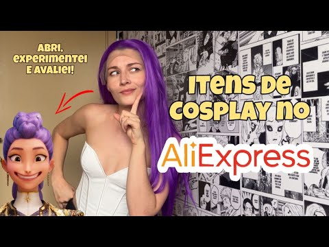 Produtos para Cosplay do ALIEXPRESS - Compensa?!