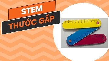 Stem Thước Gấp