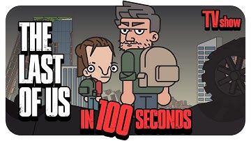 THE LAST OF US S1 in 100 Seconds Recap CARTOON