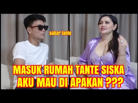 BOCAH NEKAD !!! DATENGIN RUMAH TANTE SISCA