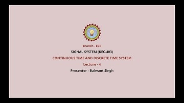 Signal System | Continuous Time and Discrete Time System| AKTU Digital Education