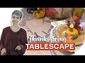 3 Tips to Style Your Family Table for Thanksgiving + Fun with Kids Table