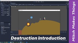 Godot Destruction Miniseries (1/5) - Intro
