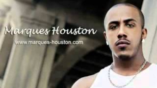 Marques Houston - Why