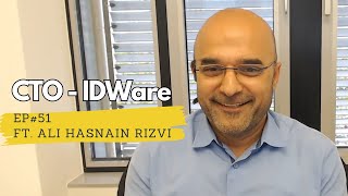 #51 Software quality, economy drivers and startups ft Ali Hasnain Rizvi | IDWare | Germany