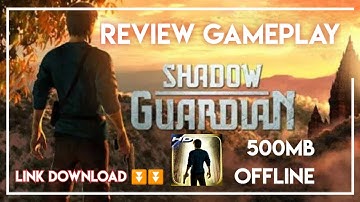 Uncharted Android " SHADOW GUARDIAN HD " - REVIEW GAMEPLAY Android Game [ Android ]