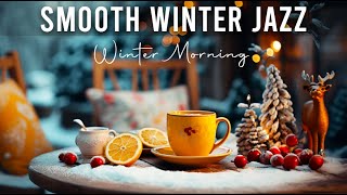 Sweet December Jazz  Soothing Jazz Coffee & Relaxing Winter Bossa Nova Piano for Great Moods