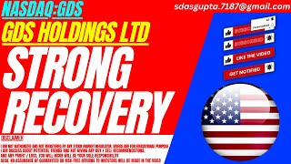 Strong Recovery  Gds Stock Analysis  Gds Holdings Ltd Stock