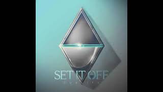 Set It Off - Why Worry (Instrumental)