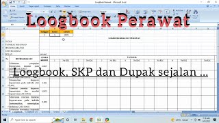 Cara Bikin Loogbook Perawat || Aplikasi SKP dan Dupak JF Kesehatan