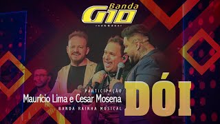 Banda G10 - Dói | DVD Ao Vivo - Feat. Rainha Musical