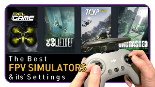 The Best FPV Simulators Recommended & Settings