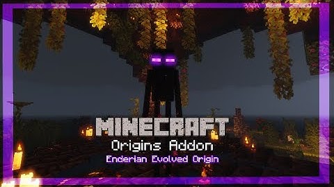 Minecraft Origins Addon | Enderian Evolved