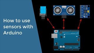 How to use sensors with Arduino