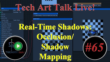 Tech Art Talk Live!, #65, Shadow Mapping: Occlusion/Shadow Mapping