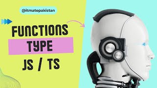 Functions Types Javascript and Typescript
