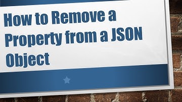 How to Remove a Property from a JSON Object