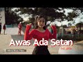 Findi artika  awas ada setan  official music 