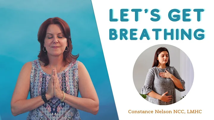 Let's Get BREATHING | Constance Nelson LMHC