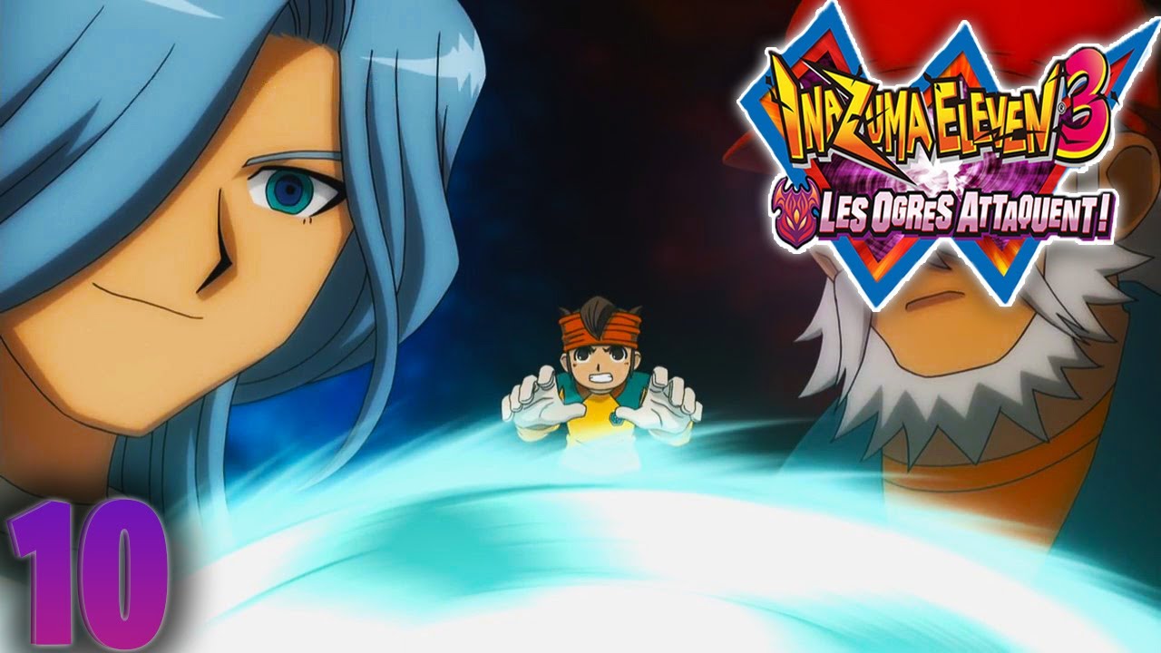 LET'S PLAY INAZUMA ELEVEN 3 LES OGRES ATTAQUENT! #10 LES KNIGHTS OF