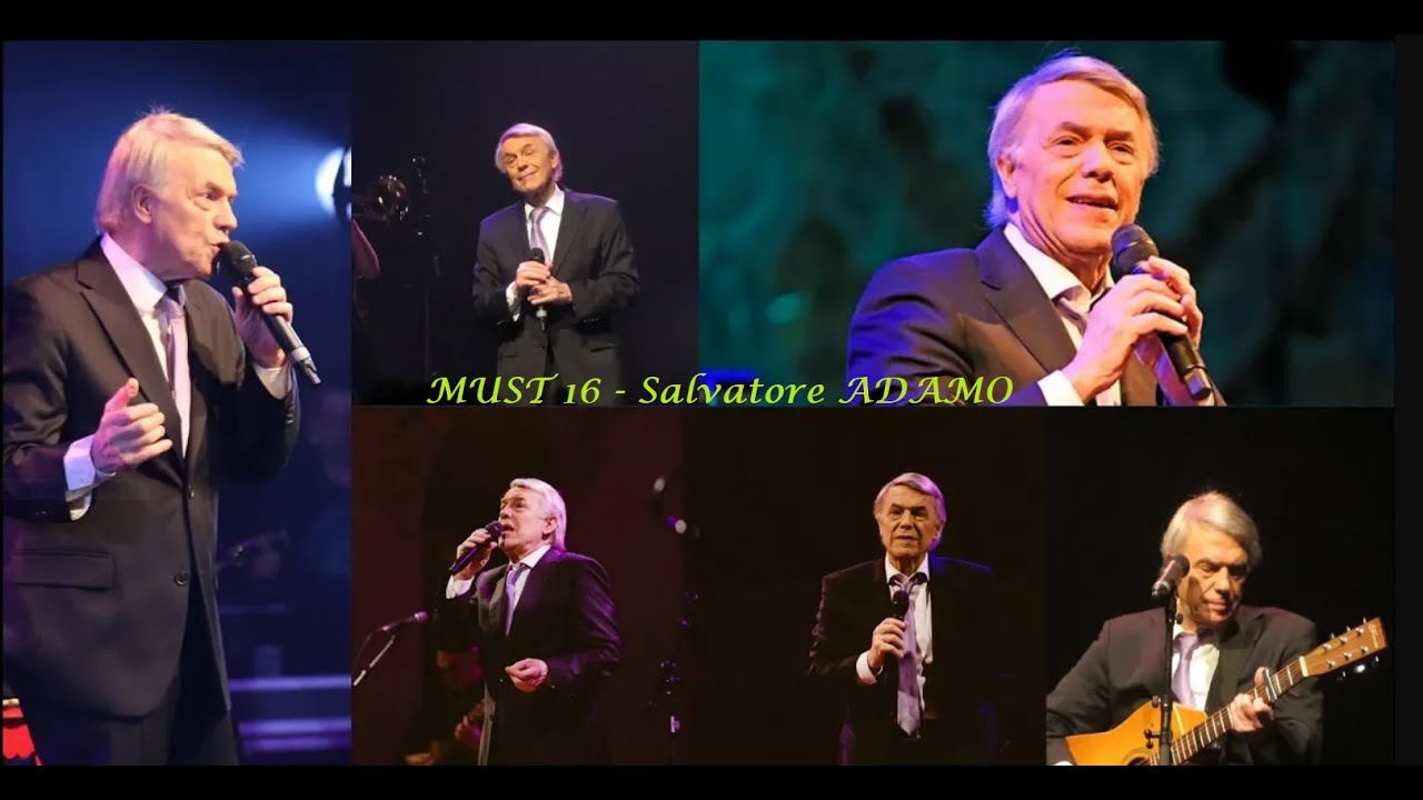 MUST 16 - Salvatore ADAMO.
