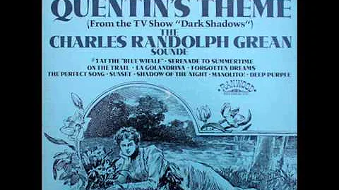 Quentin's Theme - The Charles Randolph Grean Sounde