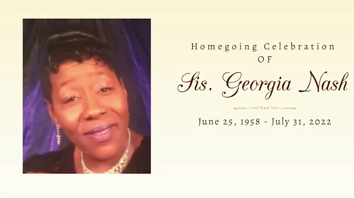 Homegoing Celebration of Sis. Georgia Nash (8.6.22)