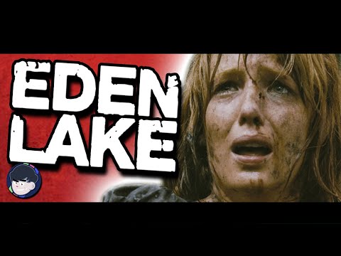 The Brutality Of EDEN LAKE