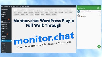 💻 Monitor.chat Wordpress Plugin Full Walk Through