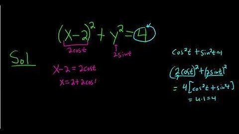 Larson Calculus 12.1 #52: Represent the Plane Curve (x - 2)^2 + y^2 = 4 as a Vector-Valued Function