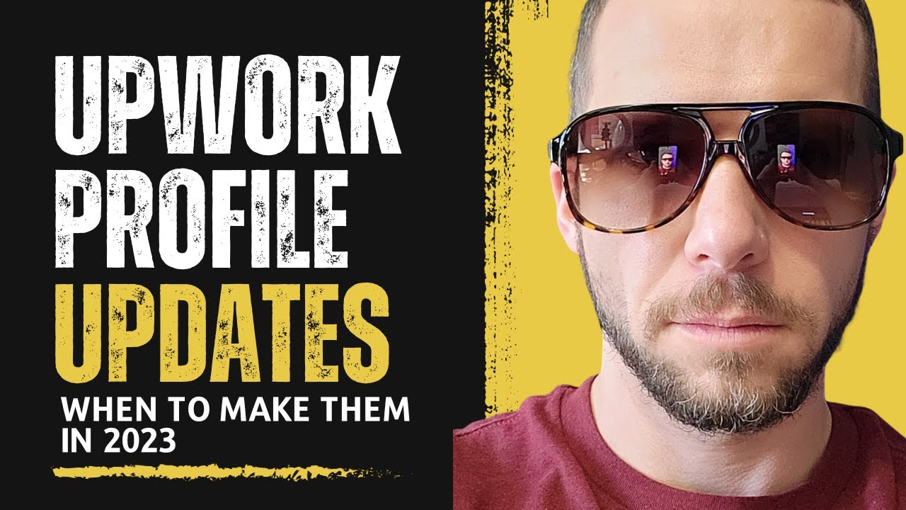When Should You Update Your Upwork Profile in 2023?
