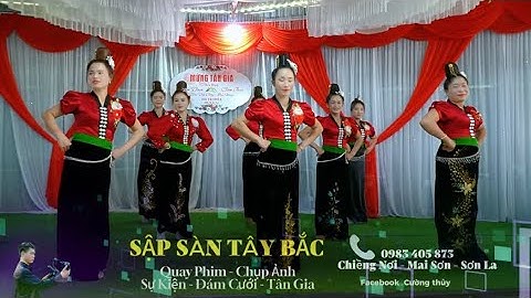 Múa Mừng Tân Gia Đại Cát Duy Công Hồng Nhung Bản Đen Xã Mường Chanh